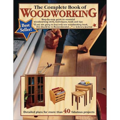 Step Guide to Essential Woodworking Skills, Techniques, Tools and Tips